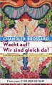 Wacht auf! Wir sind gleich da!