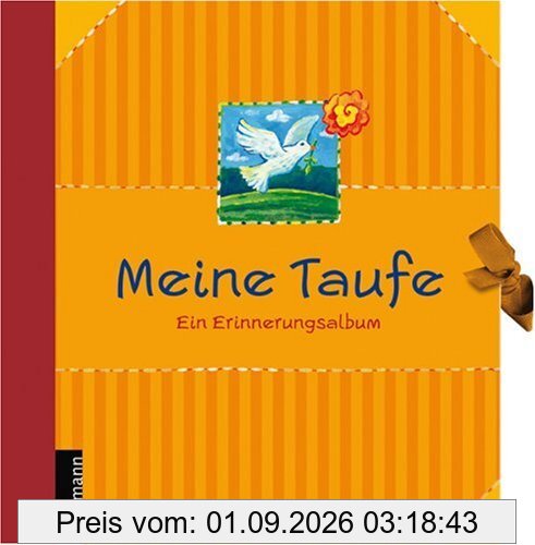 Meine Taufe: Ein Erinnerungsalbum