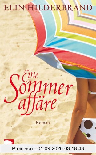 Eine Sommeraffäre: Roman