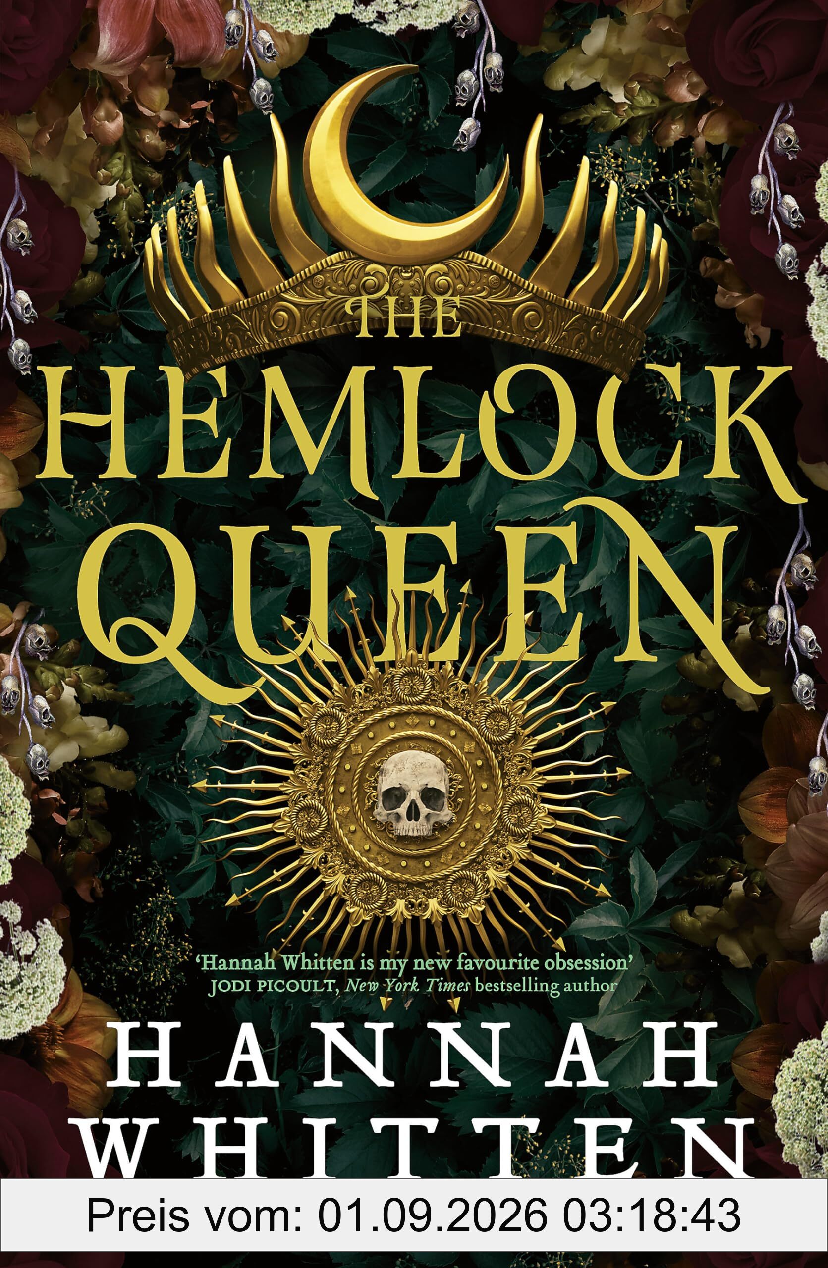 The Hemlock Queen: The Sunday Times bestseller (The Nightshade Crown)