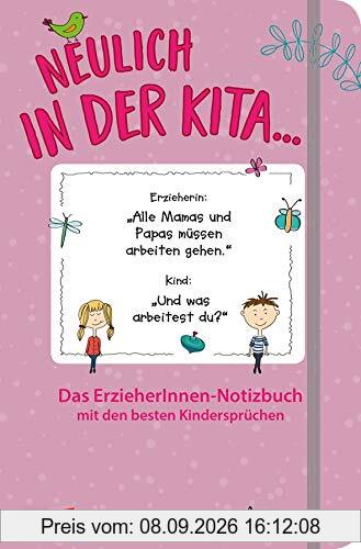 Neulich in der Kita Das Notizbuch mit den besten Kindersprüchen lila, Notizbuch 120 Seiten, 125 x 190 mm, dotted