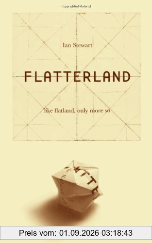 Flatterland: Like Flatland Only More So
