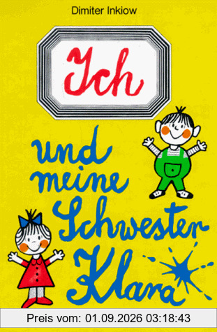 Ich und meine Schwester Klara