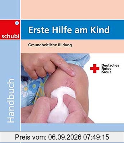 Erste Hilfe am Kind