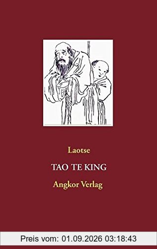 Tao Te King (Taoistische Klassiker, Band 2)