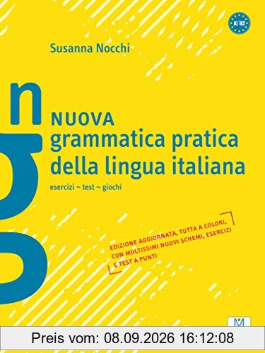 Nuova grammatica pratica della lingua italiana: esercizi - test - giochi / Grammatica