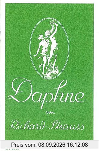 Daphne: Bukolische Tragödie in einem Aufzug von Joseph Gregor. op. 82. Textbuch/Libretto.