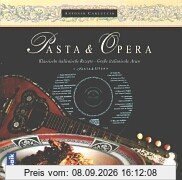 Pasta und Opera. Klassische italienische Rezepte. Grosse italienische Arien