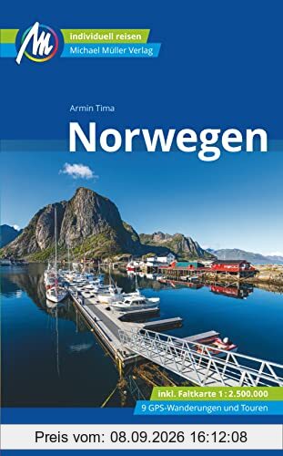 Norwegen Reiseführer Michael Müller Verlag: Individuell reisen mit vielen praktischen Tipps (MM-Reisen)