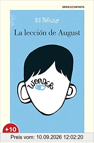 Wonder. La lección de August (edición escolar) (Serie Infinita [a partir de 10 años])