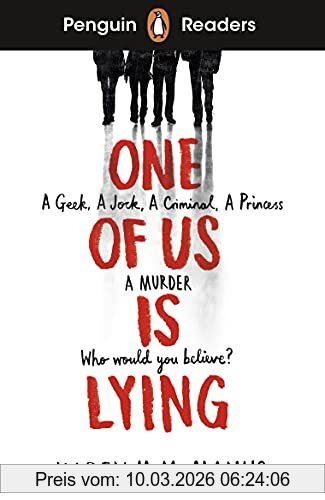 McManus, Karen M. Penguin Readers Level 6, One Of Us Is Lying (Elt Graded Reader)
