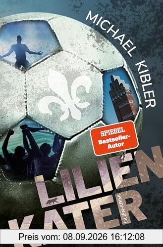 Lilien-Kater: Lilien-Krimi | Spannung rund um SV Darmstadt 98 | Nach dem Bestseller Bölle-Hölle