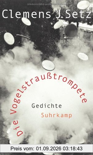 Die Vogelstraußtrompete: Gedichte