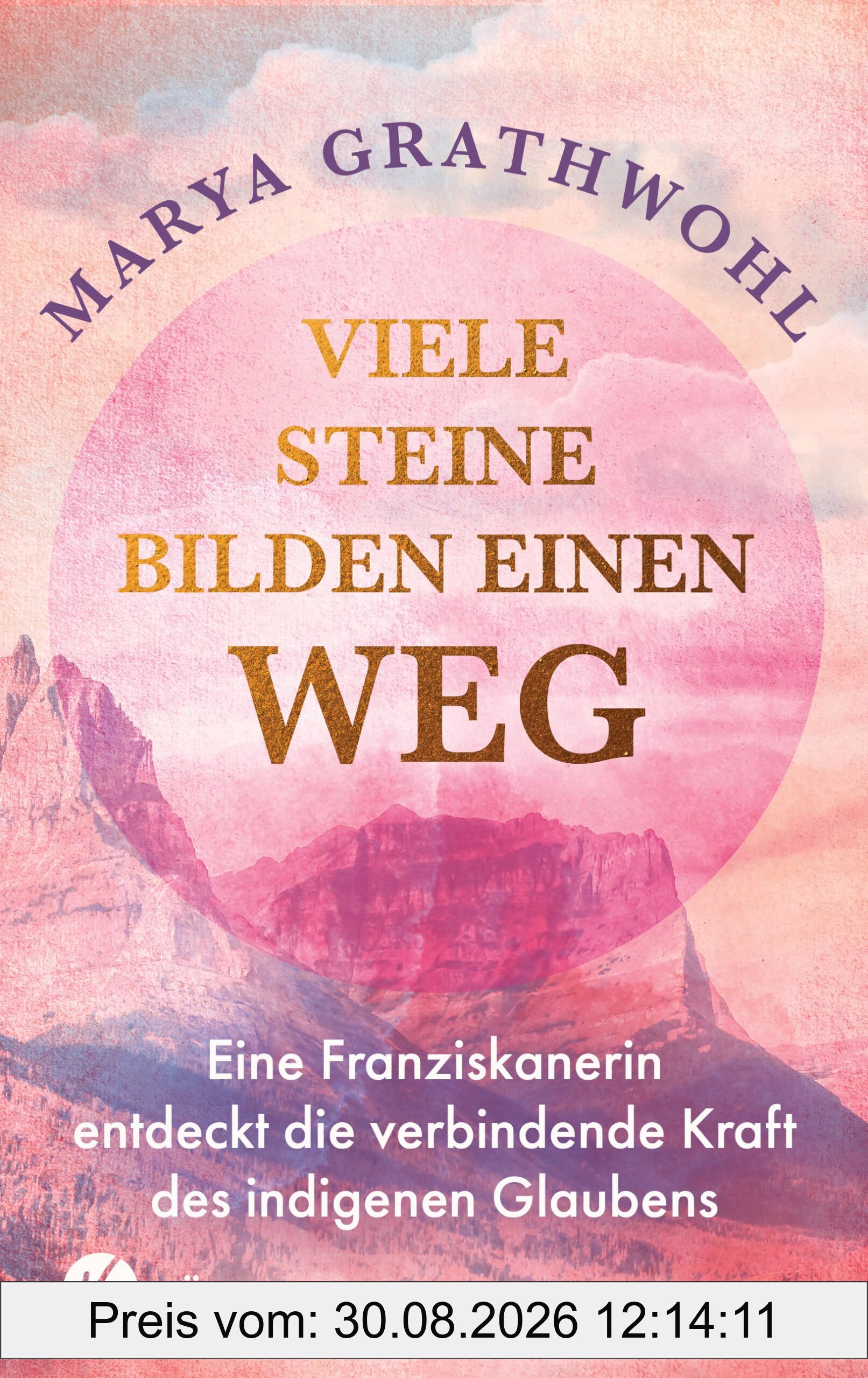 Viele Steine bilden einen Weg: Eine Franziskanerin entdeckt die verbindende Kraft des indigenen Glaubens