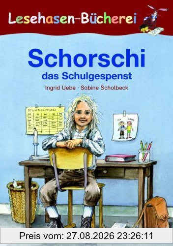 Schorschi das Schulgespenst: Schulausgabe