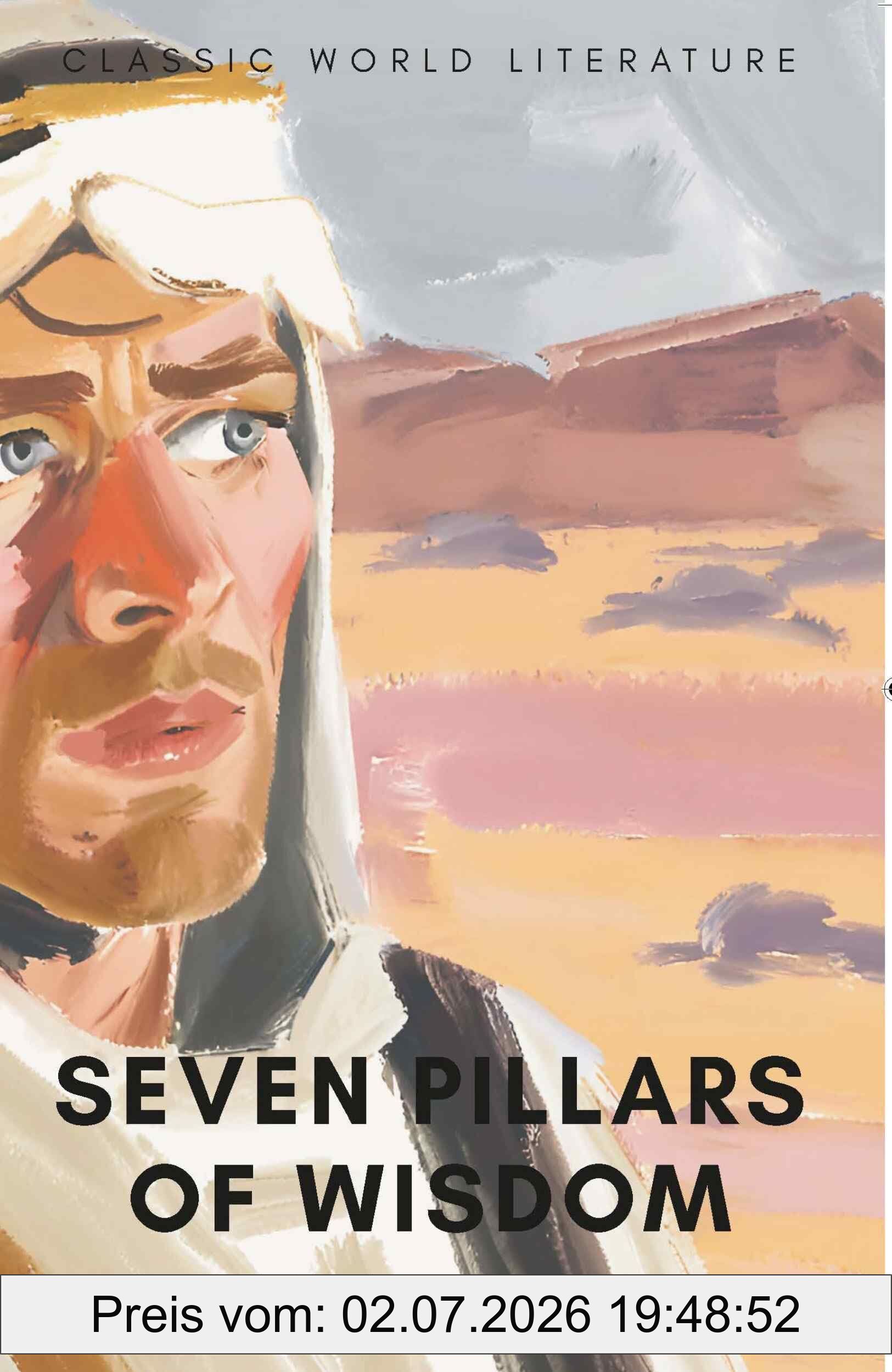 Lawrence, T. E. Seven Pillars Of Wisdom