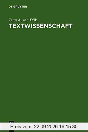 Textwissenschaft: Eine interdisziplinäre Einführung