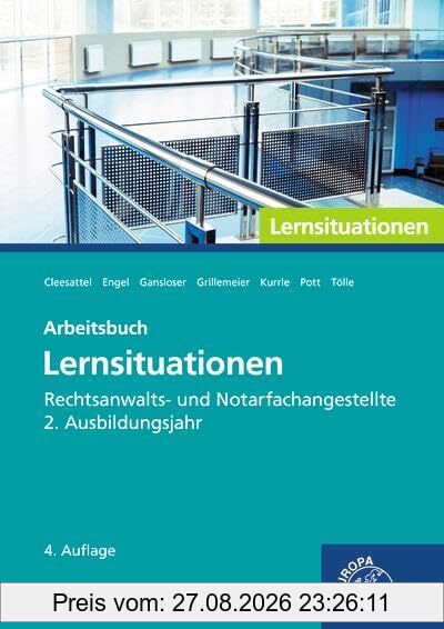Rechtsanwalts- und Notarfachangestellte, Lernsituationen 2. Ausbildungsjahr: Arbeitsbuch