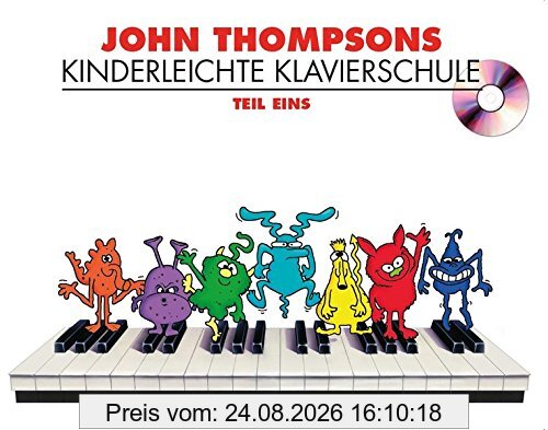 John Thompsons Kinderleichte Klavierschule - Teil 1