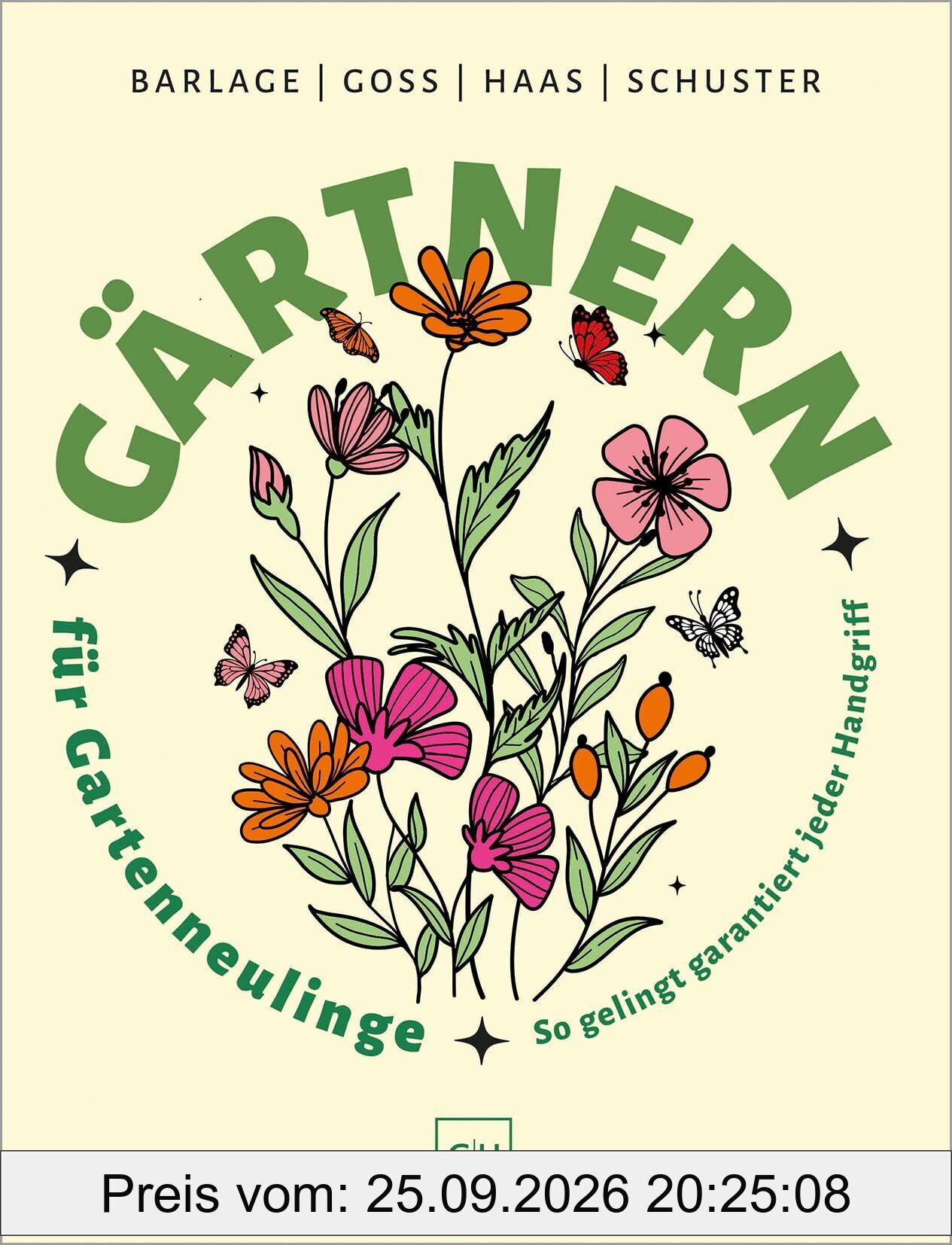 Gärtnern für Gartenneulinge