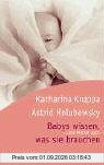 Babys wissen, was sie brauchen: ... und Eltern auch