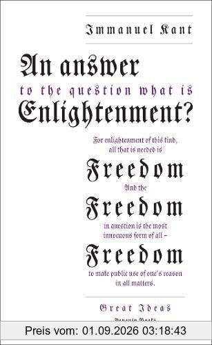 An Answer to the Question: 'What is Enlightenment?' (Penguin Great Ideas)