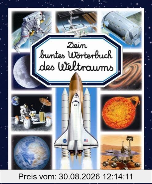 Dein buntes Wörterbuch des Weltraums