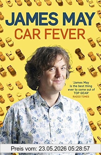 James May Car Fever, The Car Bore's Essential Companion