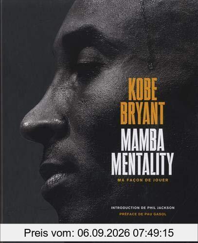 Mamba mentality : ma façon de jouer