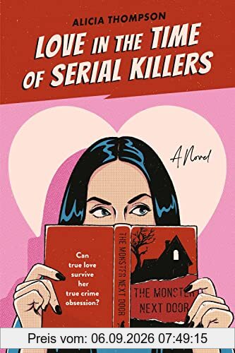 Love in the Time of Serial Killers