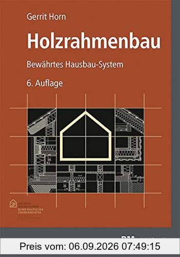 Holzrahmenbau: Bewährtes Hausbau-System