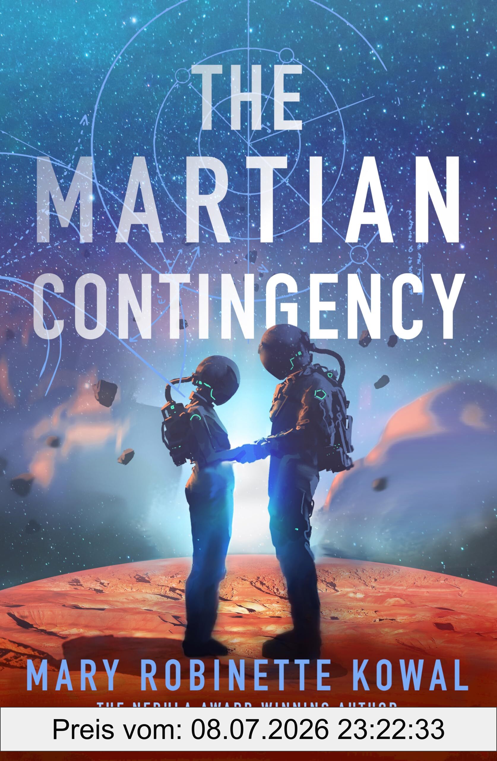 Kowal, Mary Robinette Martian Contingency, A Lady Astronaut Novel