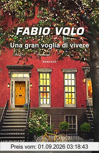 Una gran voglia di vivere
