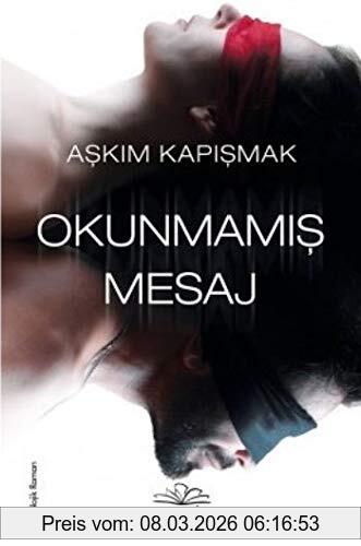 Aşkım Kapışmak Okunmamis Mesaj