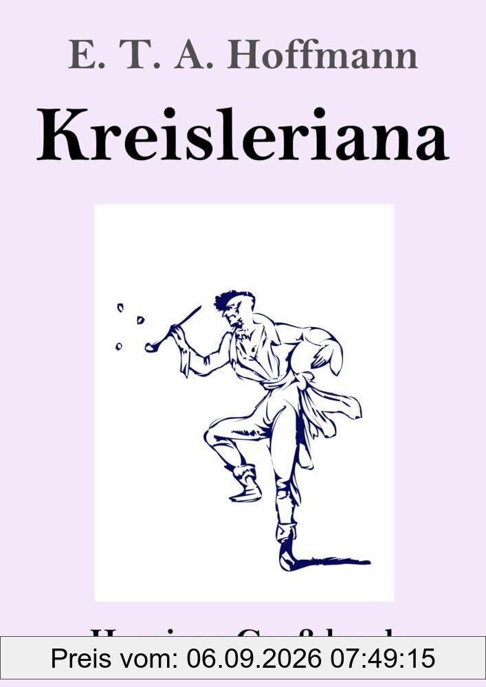 Kreisleriana (Großdruck): DE