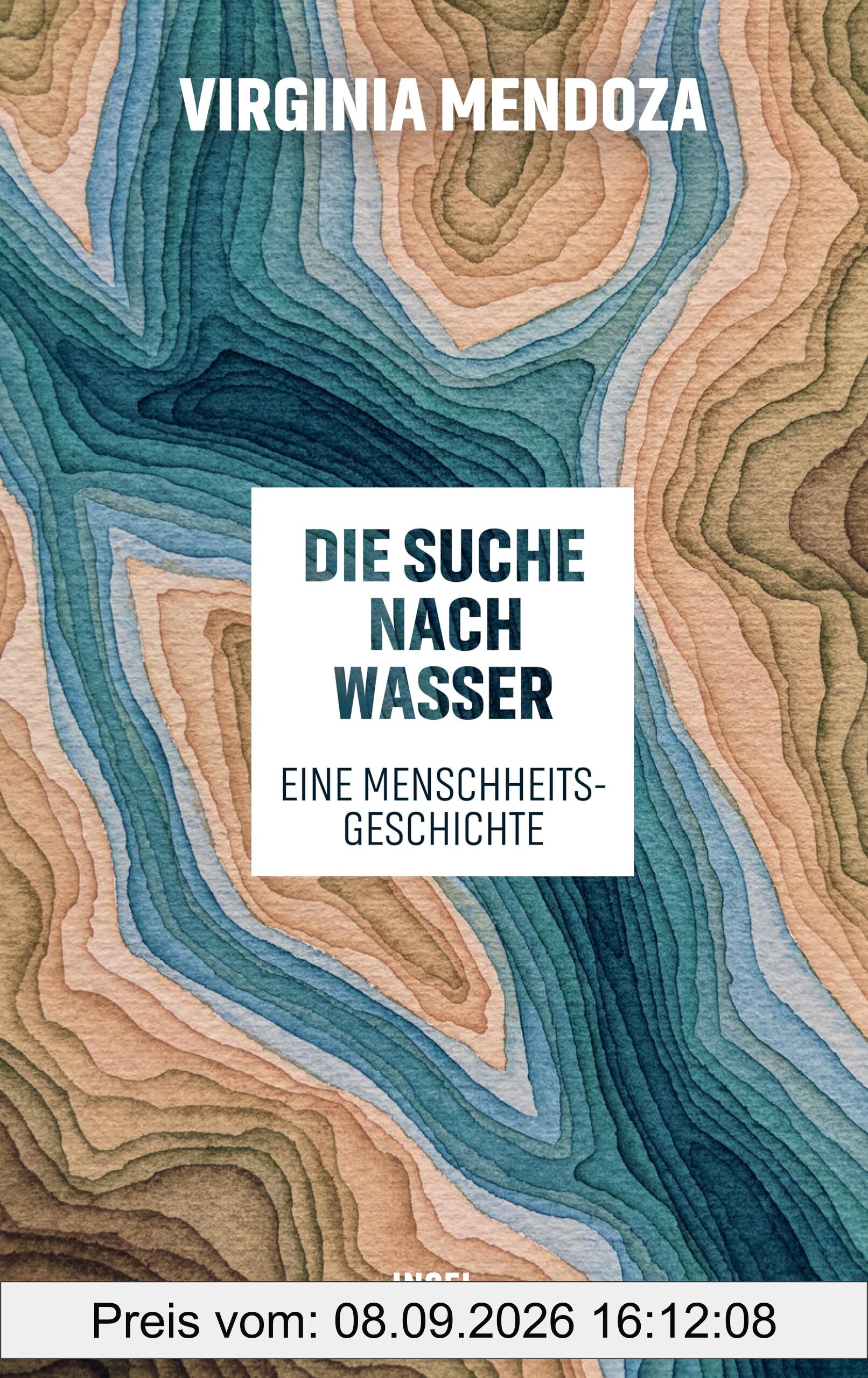 Die Suche nach Wasser: Eine Menschheitsgeschichte | Über die Auswirkungen von Dürre, Durst und Wasserknappheit