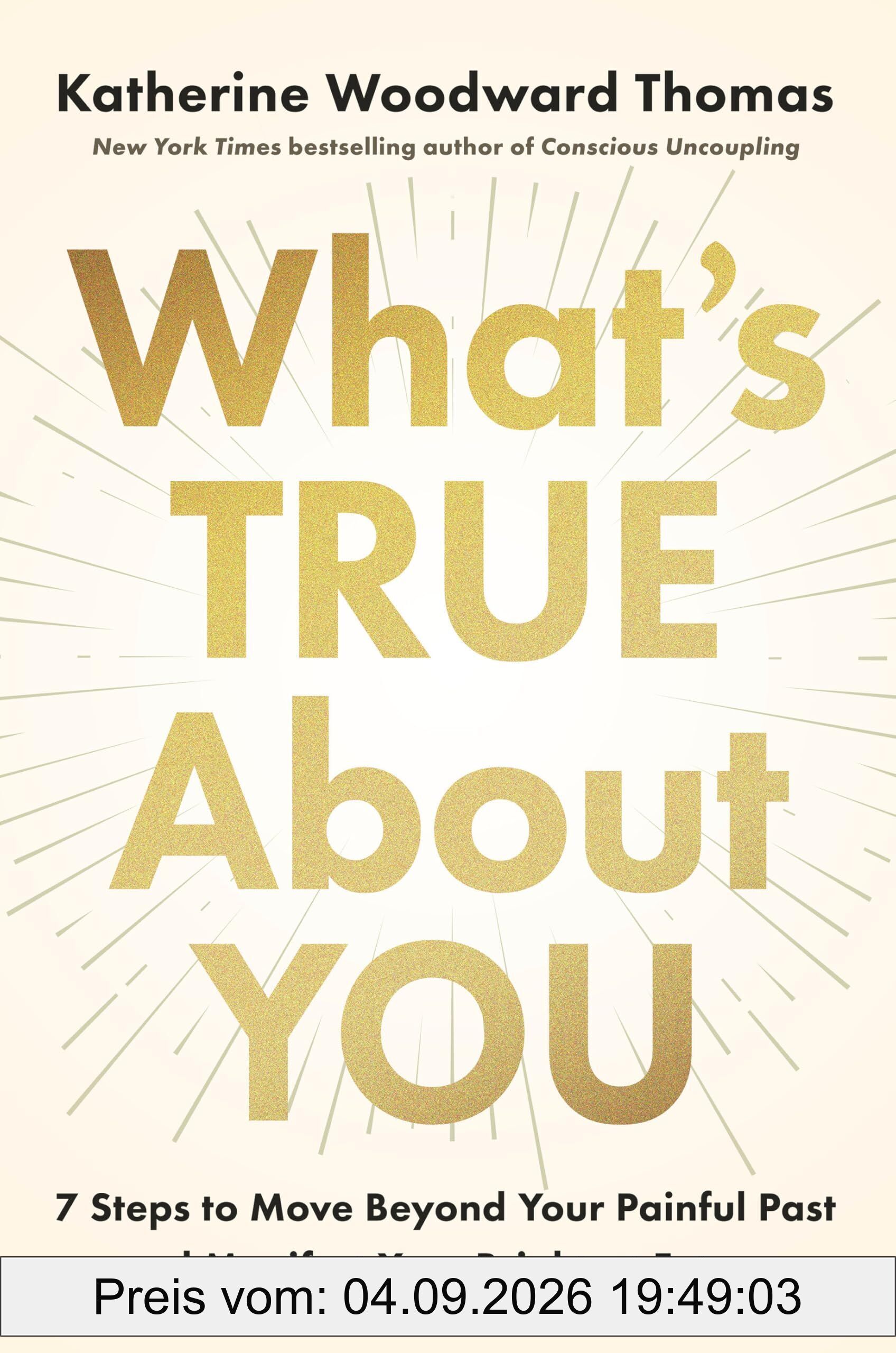 What's True About You