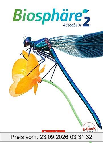 Biosphäre Sekundarstufe I - Ausgabe A: Band 2 - Schülerbuch