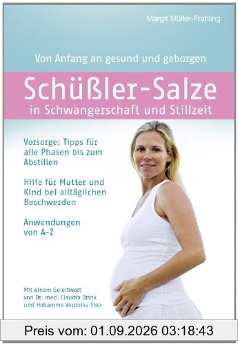 Schüßler-Salze in Schwangerschaft und Stillzeit: Von Anfang an gesund und geborgen