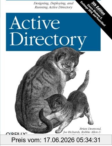 Brian Desmond Active Directory, Designing, Deploying, And Running Active Directory