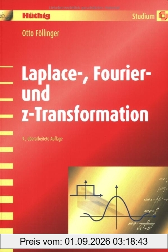Laplace-, Fourier- und z-Transformation