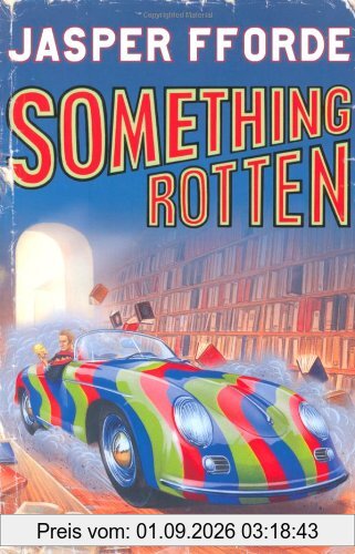 Something Rotten. (Thursday Next 4)