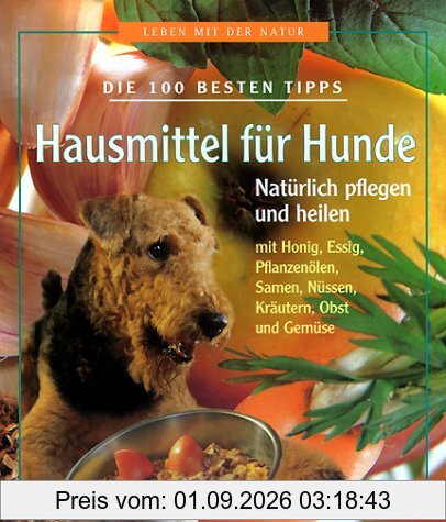 Hausmittel für Hunde