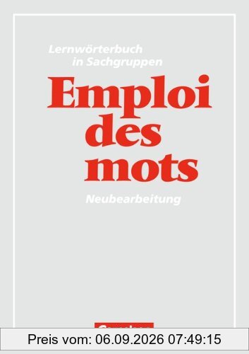 Emploi des mots, Lernwörterbuch in Sachgruppen