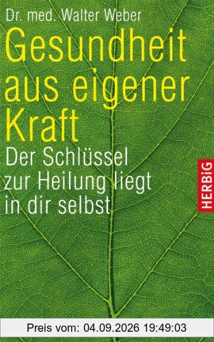 Gesundheit aus eigener Kraft