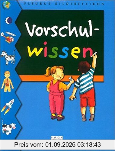 Vorschulwissen (Fleurus Bilderlexikon)
