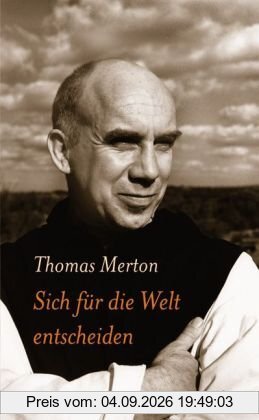 Sich für die Welt entscheiden