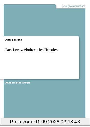 Das Lernverhalten des Hundes