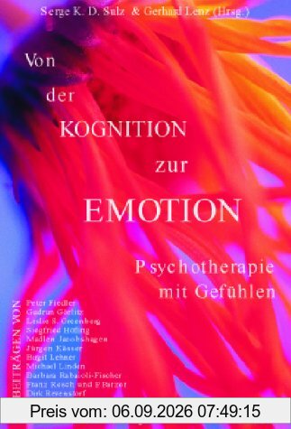 Von der Kognition zur Emotion