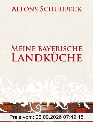 Meine bayerische Landküche